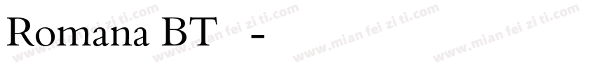Romana BT 常规字体转换